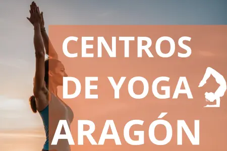 CENTROS DE YOGA ARAGÓN