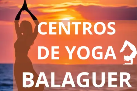 CENTROS DE YOGA BALAGUER