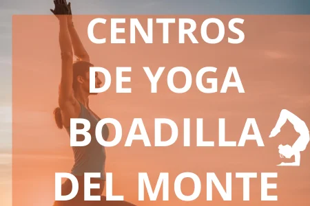 CENTROS DE YOGA BOADILLA DEL MONTE