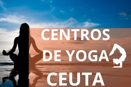 CENTROS DE YOGA CEUTA