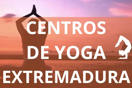 CENTROS DE YOGA EXTREMADURA