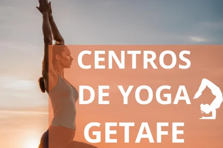 CENTROS DE YOGA GETAFE