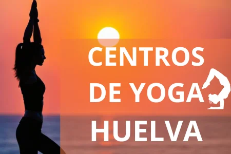 CENTROS DE YOGA HUELVA