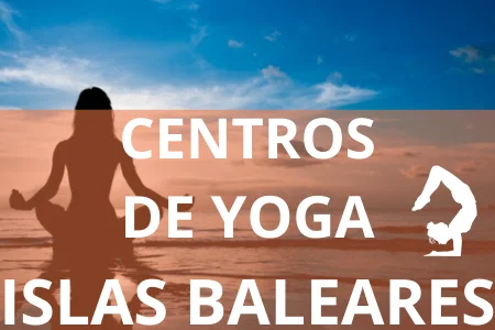 CENTROS DE YOGA ISLAS BALEARES