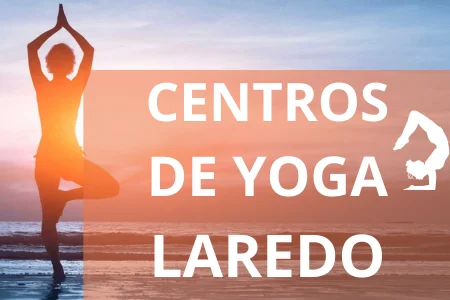 CENTROS DE YOGA LAREDO