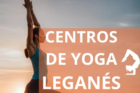 CENTROS DE YOGA LEGANÉS