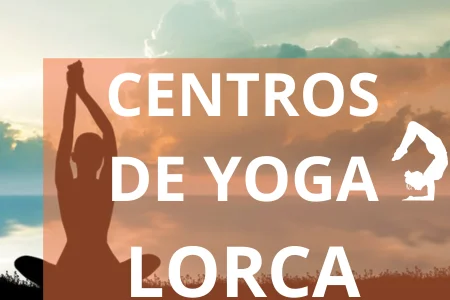 CENTROS DE YOGA LORCA