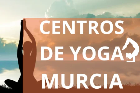 CENTROS DE YOGA MURCIA