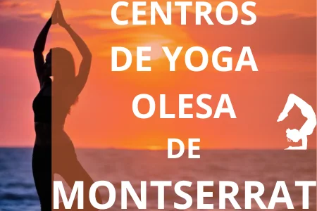 CENTROS DE YOGA OLESA DE MONTSERRAT