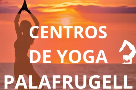 CENTROS DE YOGA PALAFRUGELL