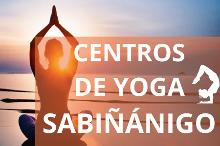 CENTROS DE YOGA SABIÑÁNIGO