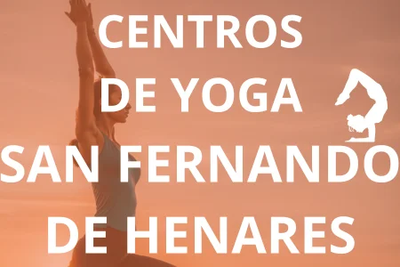 CENTROS DE YOGA SAN FERNANDO DE HENARES