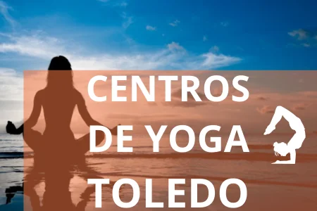 CENTROS DE YOGA TOLEDO